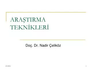 ara tirma tekn kler