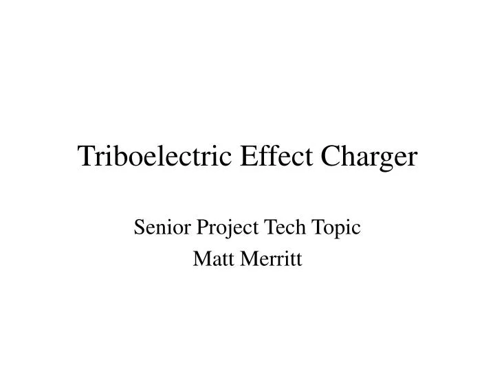 triboelectric effect charger