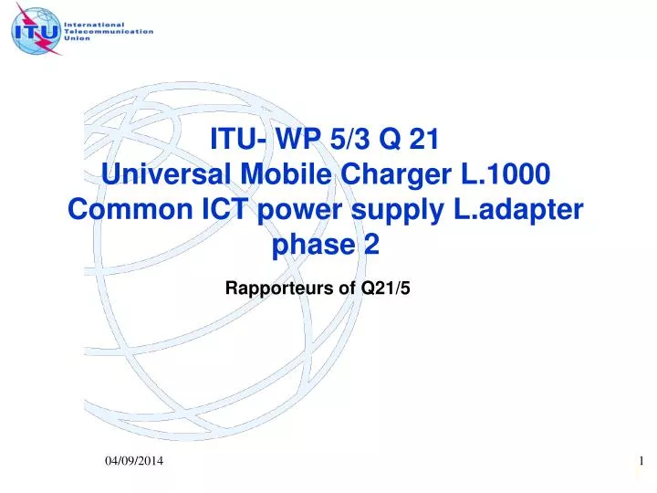 itu wp 5 3 q 21 universal mobile charger l 1000 common ict power supply l adapter phase 2
