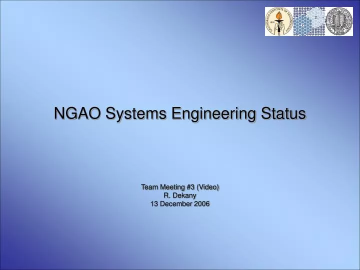 ngao systems engineering status