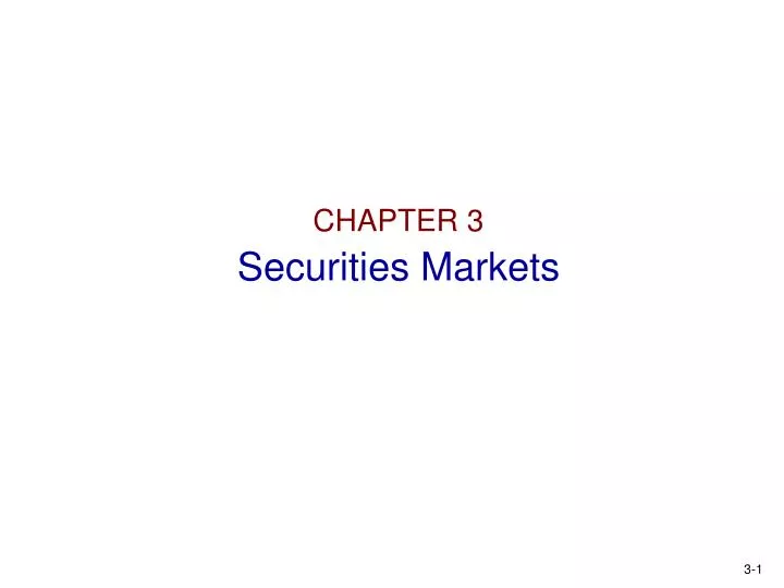 chapter 3 securities markets