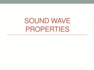 Sound Wave Properties