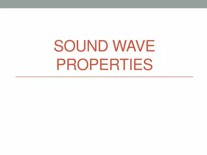 sound wave properties