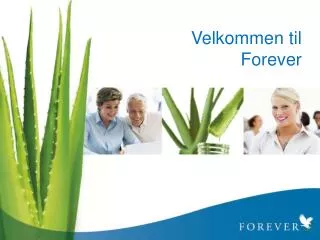 velkommen til forever