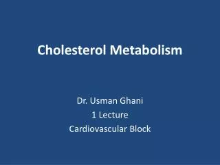 cholesterol metabolism