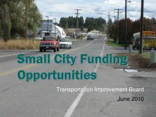 Small City Funding Opportunities