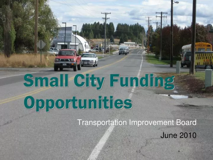 small city funding opportunities