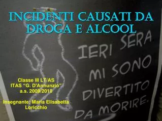 classe iii lt as itas g d annunzio a s 2009 2010 insegnante maria elisabetta loricchio