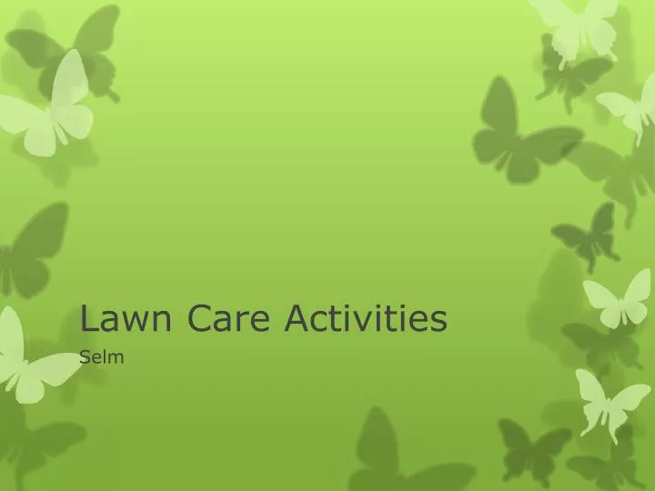 lawn care activities