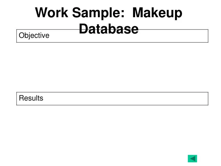 work sample makeup database