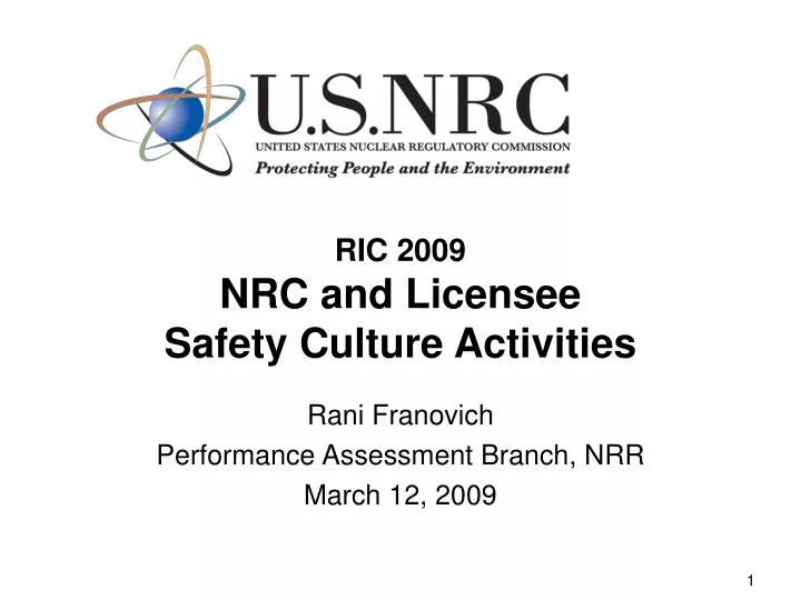 ric 2009 nrc and licensee safety culture activities