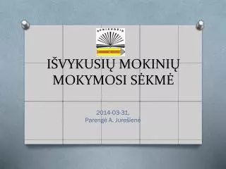 i vykusi mokini mokymosi s km
