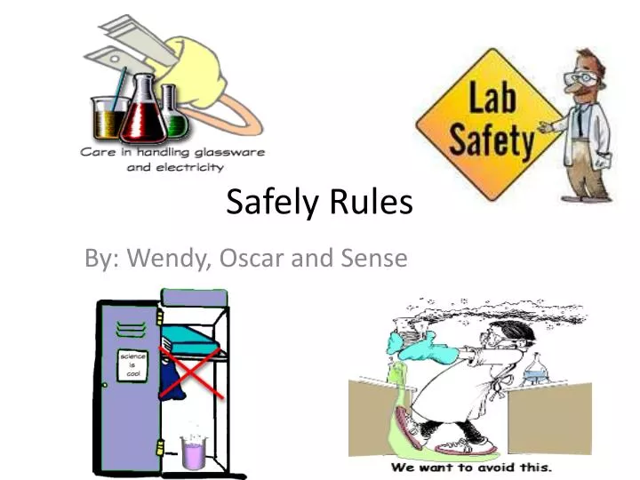 safely rules