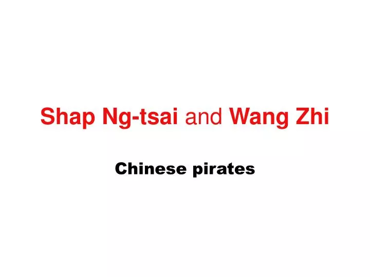 shap ng tsai and wang zhi