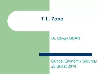t l zone