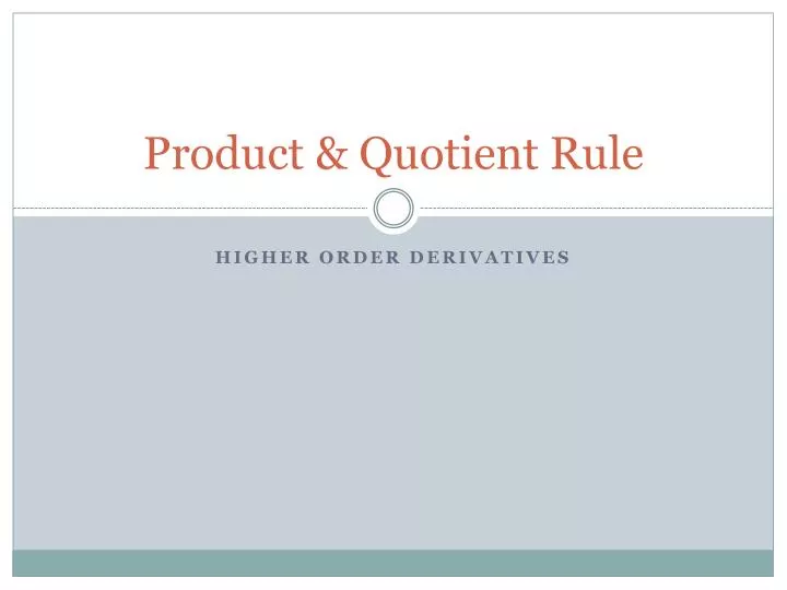 product quotient rule