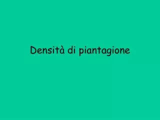 densit di piantagione