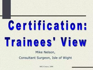 Certification: