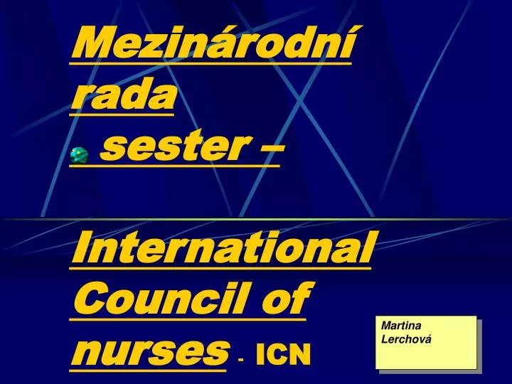 mezin rodn rada sester international council of nurses icn