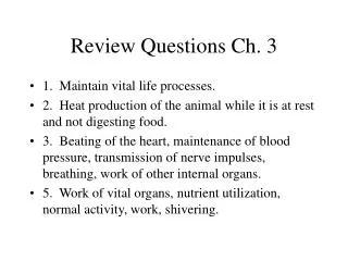 Review Questions Ch. 3