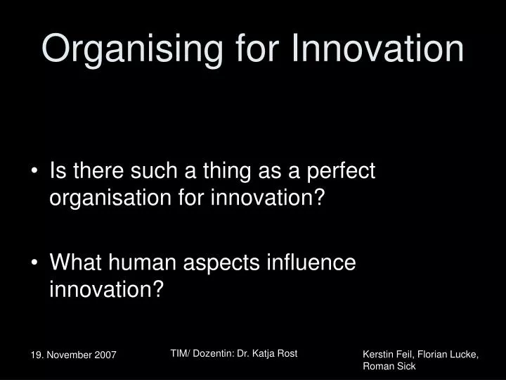 organising for innovation