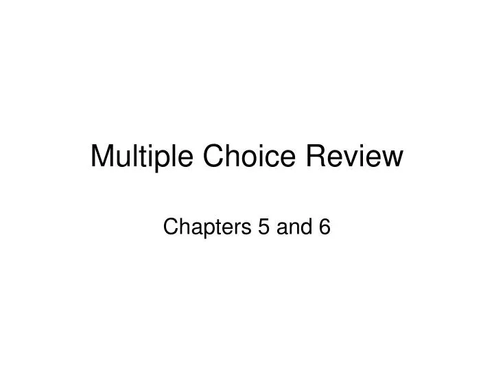 multiple choice review