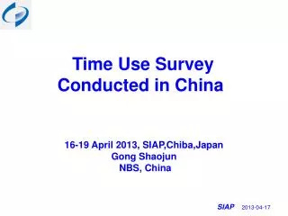 T ime Use Survey Conducted in China