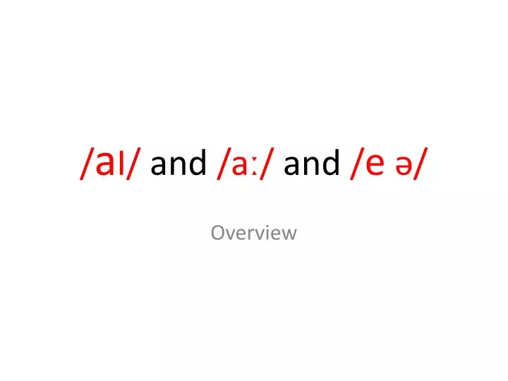 a i and a and e