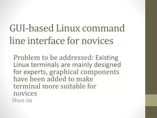 GUI-based Linux command line interface for novices