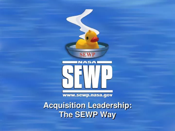acquisition leadership the sewp way