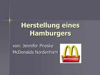 herstellung eines hamburgers