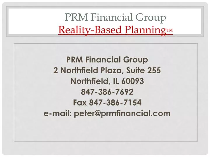 prm financial group reality based planning