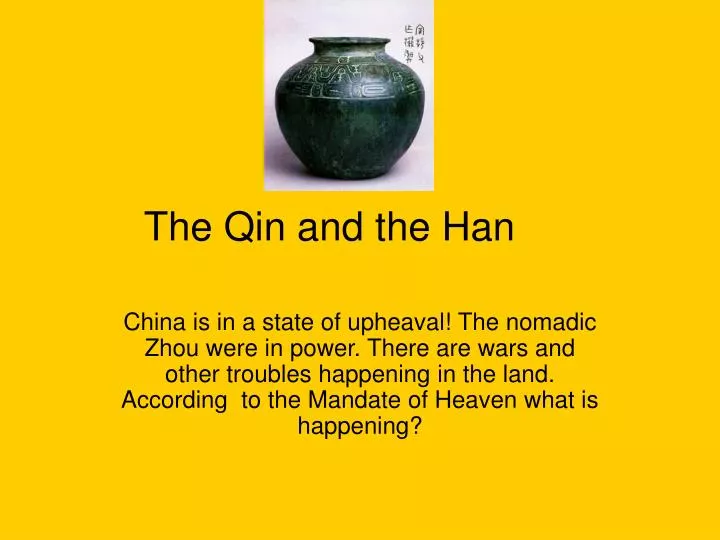 the qin and the han