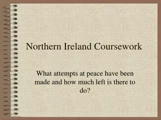 Northern Ireland Coursework