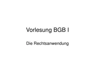 vorlesung bgb i