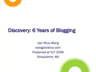 Discovery: 6 Years of Blogging