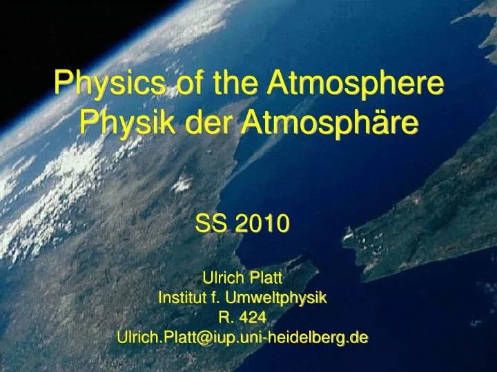 physics of the atmosphere physik der atmosph re