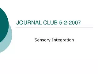 JOURNAL CLUB 5-2-2007
