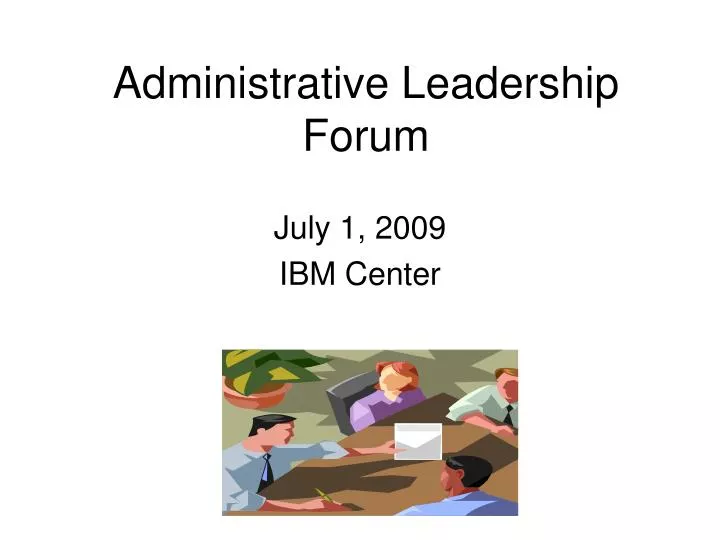 administrative leadership forum