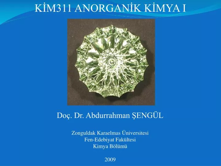do dr abdurrahman eng l zonguldak karaelmas niversitesi fen edebiyat fak ltesi kimya b l m 2009