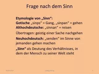 frage nach dem sinn