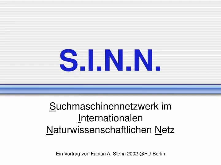 s i n n