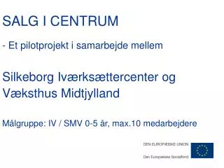 salg i centrum