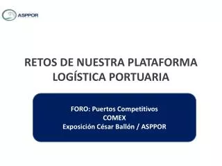 retos de nuestra plataforma log stica portuaria