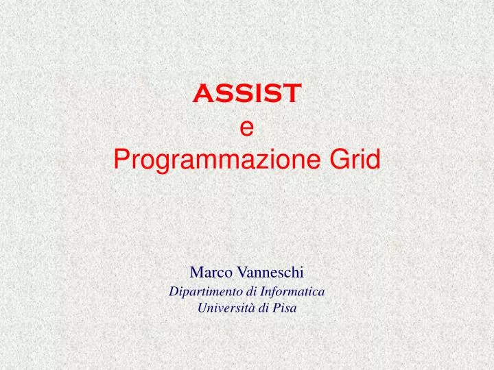 assist e programmazione grid