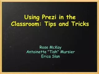 Using Prezi in the Classroom: Tips and Tricks