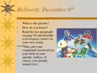 Bellwork: December 6 th