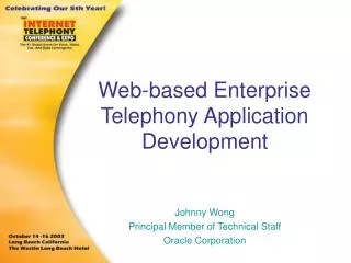 Web-based Enterprise Telephony Application Development