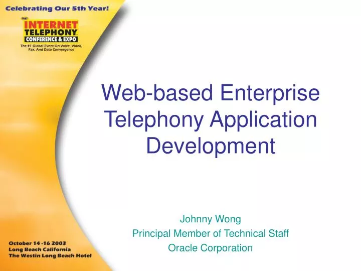 web based enterprise telephony application development