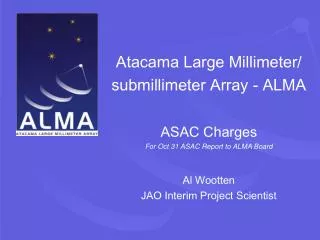 Atacama Large Millimeter/ submillimeter Array - ALMA ASAC Charges